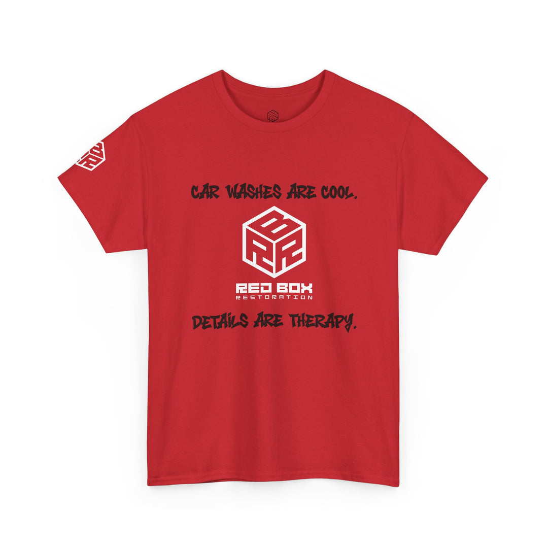 “Car Washes Are Cool, Details Are Therapy” Tee