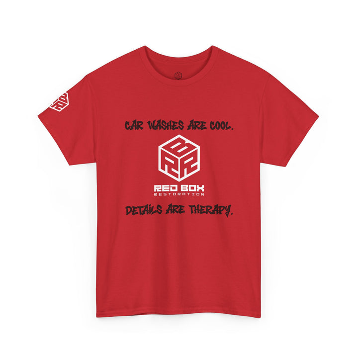 “Car Washes Are Cool, Details Are Therapy” Tee