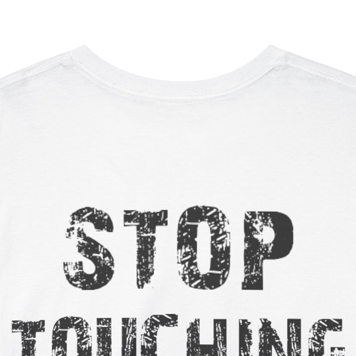 “Stop Touching the Paint” Tee