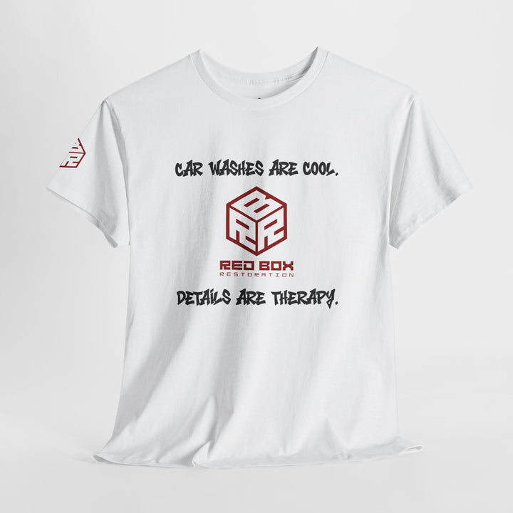 “Car Washes Are Cool, Details Are Therapy” Tee